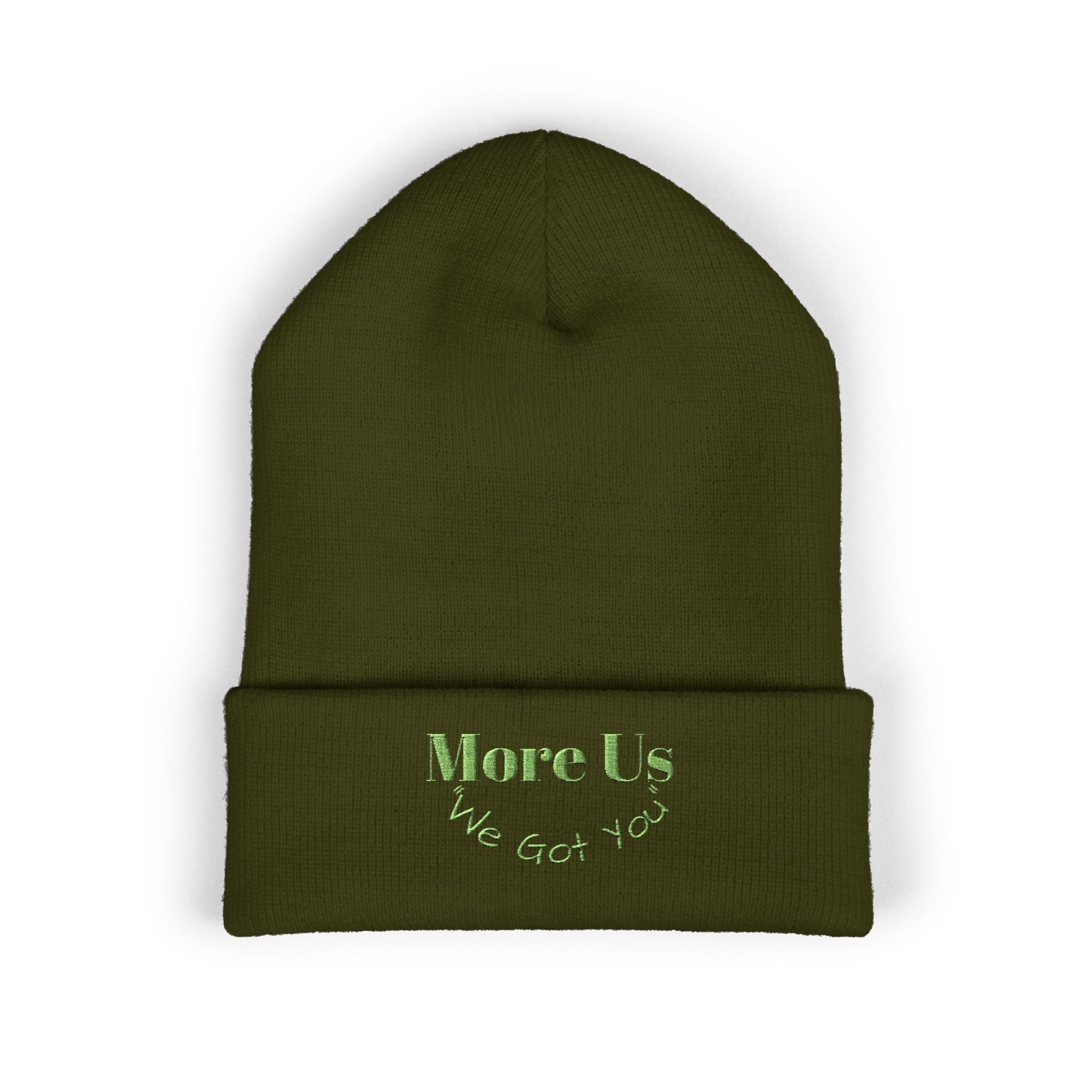 Embroidered Classic Cuffed Beanie - "More Us, We Got You"