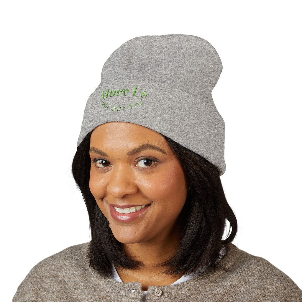 Embroidered Classic Cuffed Beanie - "More Us, We Got You"