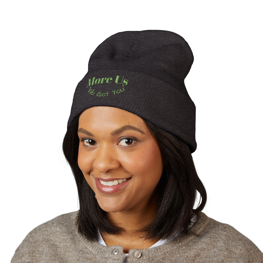 Embroidered Classic Cuffed Beanie - "More Us, We Got You"