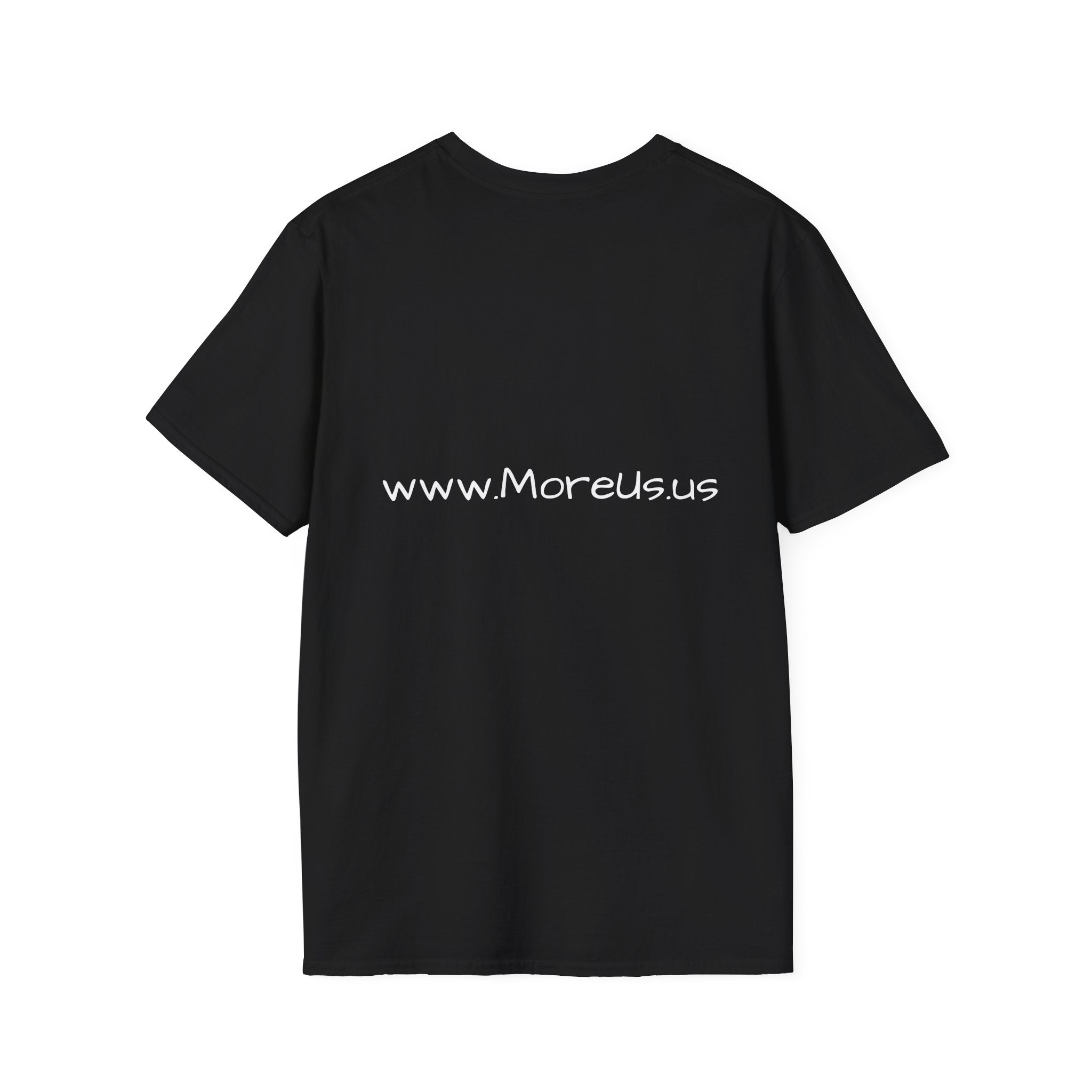 Custom “More Us” Unisex T-Shirt | Motivational Apparel for Everyday Confidence