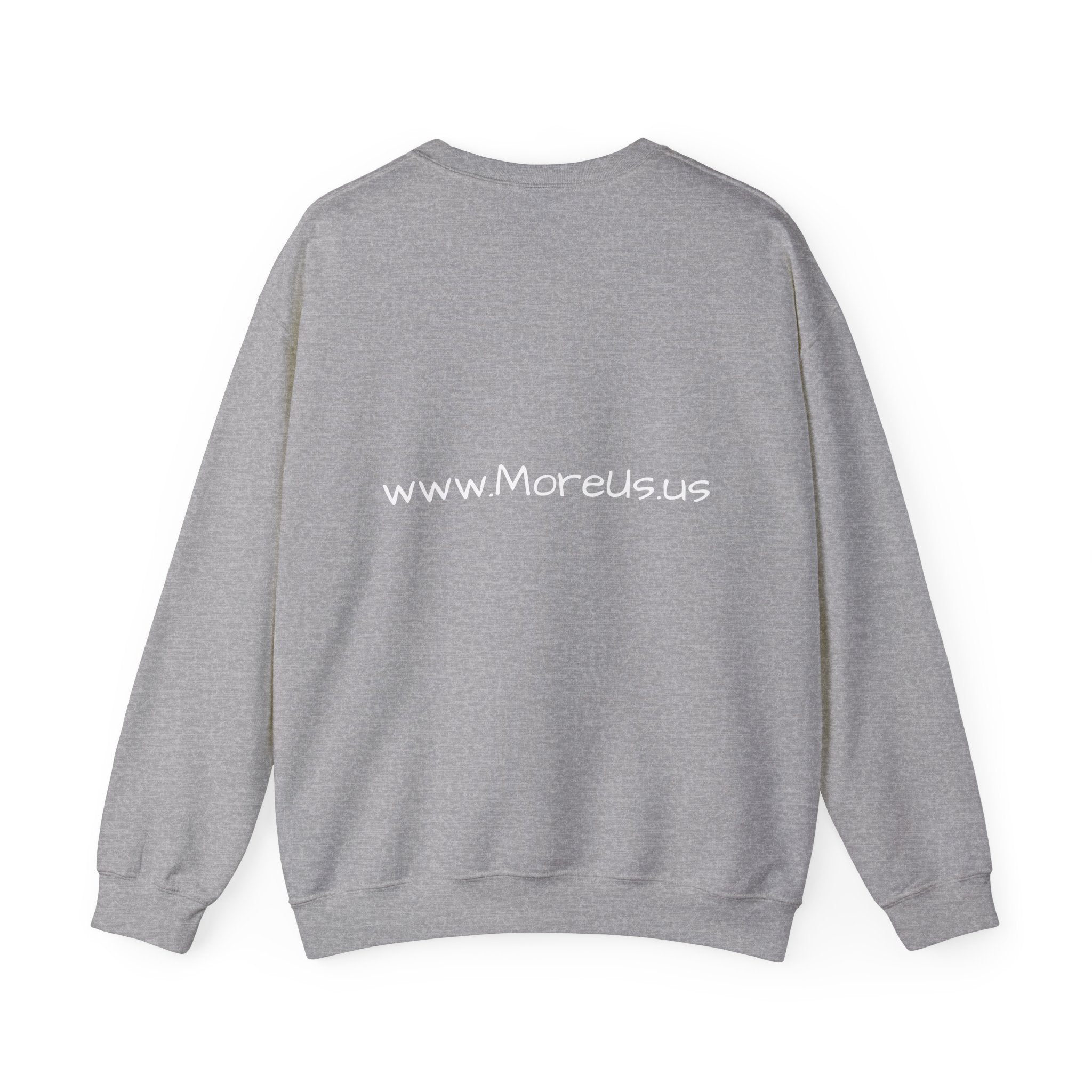 Cozy “More Us” Unisex Crewneck Sweatshirt – Inspirational Gift for Friends, Motivational Hoodie Alternative, Soft Everyday Comfort